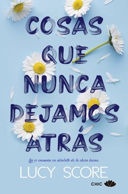 Cosas Que Nunca Dejamos Atrás [Spanish] 8417972900 Book Cover