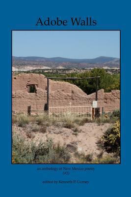Adobe Walls: an anthology of New Mexico poetry 146090057X Book Cover
