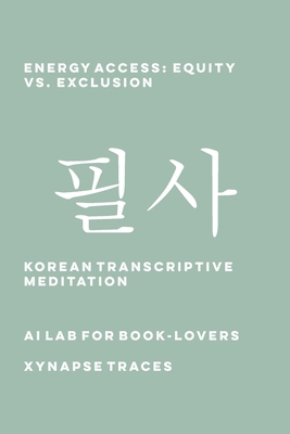 Energy Access: Equity vs. Exclusion 1608884023 Book Cover