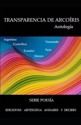Transparencia de arcoíris [Spanish] 9801826169 Book Cover