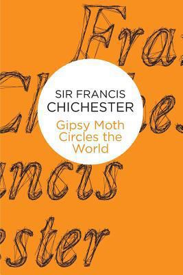 Gipsy Moth Circles the World 1447234189 Book Cover