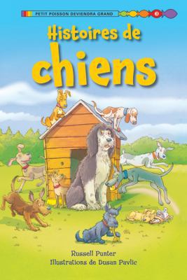 Histoires de Chiens [French] 1443106828 Book Cover