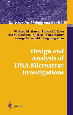 Design and Analysis of DNA Microarray Investiga... 1441918027 Book Cover
