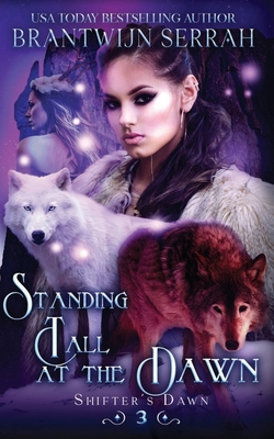 Standing Tall at the Dawn 1954031165 Book Cover