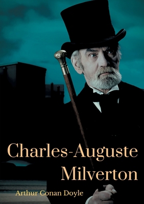 Charles-Auguste Milverton: une enquête de Sherl... [French] 2322252727 Book Cover