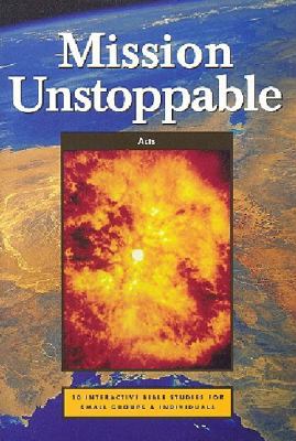 mission unstoppable acts 1876326719 Book Cover
