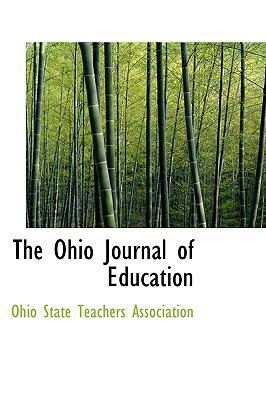 The Ohio Journal of Education 1103289683 Book Cover