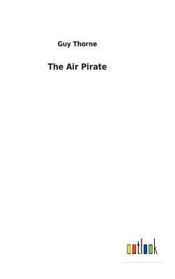 The Air Pirate 3732630609 Book Cover