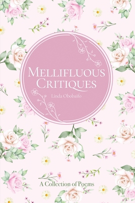 Mellifluous Critiques B099BYLLNK Book Cover