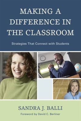 Making a Difference in the Classroom: Strategie... 160709035X Book Cover
