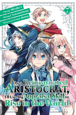 As a Reincarnated Aristocrat, I'll Use My Appra... 1646517938 Book Cover