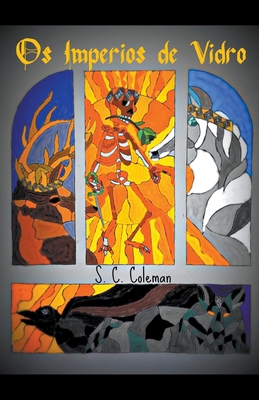 Os Imperios de Vidro [Portuguese] B09TDD6MYG Book Cover