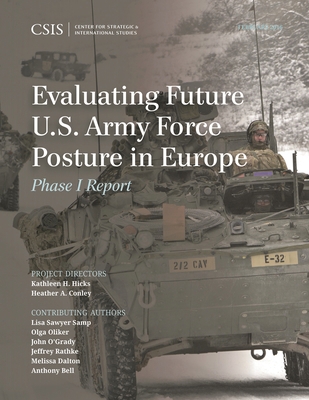 Evaluating Future U.S. Army Force Posture in Eu... 1442259248 Book Cover