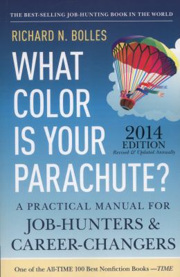 What Color Is Your Parachute?: A Practical Manu... 1607743620 Book Cover