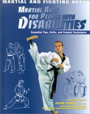 Martial Arts for People with Disabilities 1590843991 Book Cover