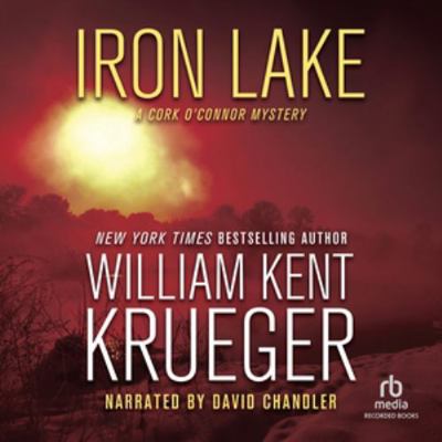 Iron Lake (20th Anniversary Edition) (The Cork ... 1664501851 Book Cover