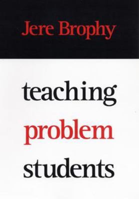 Teaching Problem Students 1572309563 Book Cover