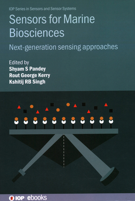 Sensors for Marine Biosciences: Next-generation... 0750359978 Book Cover