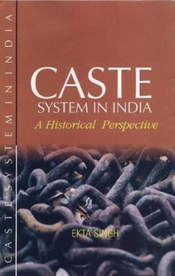 Caste System in India by Ekta singh