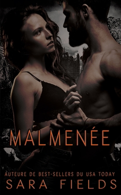 Malmenée: Une Romance de Science-Fiction obscure [French] B0BLR3N3Y9 Book Cover