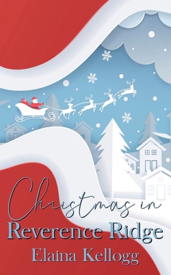 Christmas in Reverence Ridge 1961114062 Book Cover