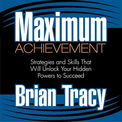 Maximum Achievement: Strategies and Skills That... B08Z83VDMN Book Cover