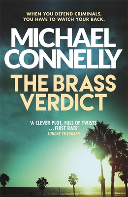 The Brass Verdict: The Bestselling Thriller Beh... 1409155765 Book Cover