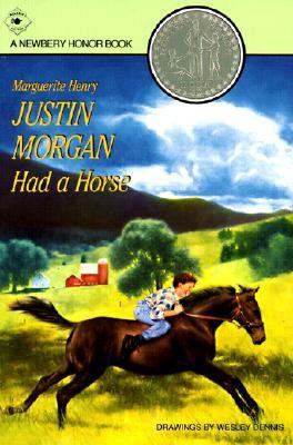 Justin Morgan Had a Horse 078575024X Book Cover