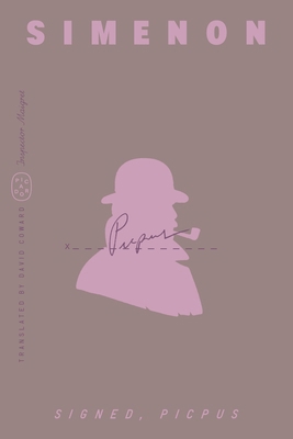 Signed, Picpus (Inspector Maigret) 1250420091 Book Cover