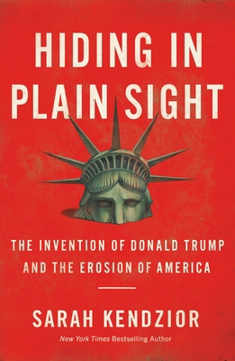 Hiding in Plain Sight: The Invention of Donald ... 1250779405 Book Cover