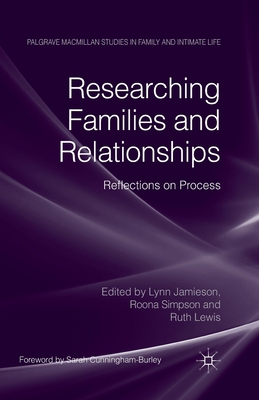 Researching Families and Relationships: Reflect... 1349322091 Book Cover