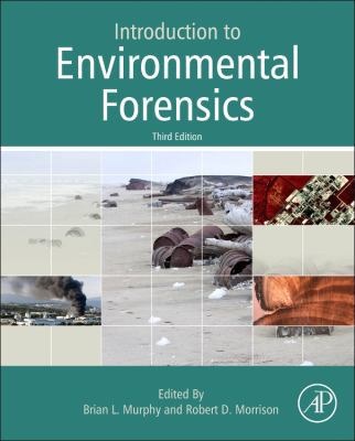 Introduction to Environmental Forensics 0124046967 Book Cover
