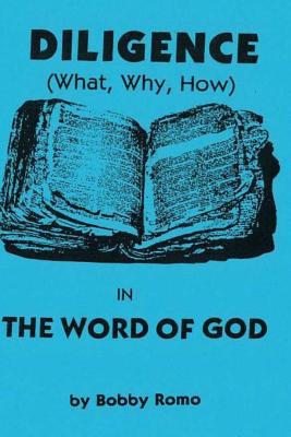 Diligence in the Word of God 1977686087 Book Cover