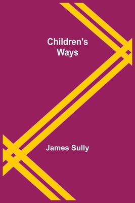 Children's Ways 9355119003 Book Cover