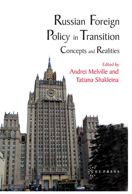 Russian Foreign Policy in Transition: Concepts ... 9637326170 Book Cover
