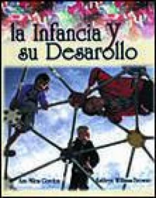 Infancia y su Desarrollo = Beginnings & Beyond [Spanish] 0766831817 Book Cover