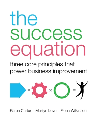 The Success Equation: Three Core Principles Tha... 1781333998 Book Cover