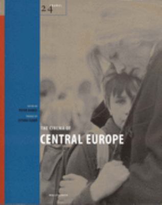 The Cinema of Central Europe 1904764215 Book Cover