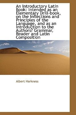 An Introductory Latin Book: Intended as an Elem... 1110176279 Book Cover