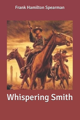 Whispering Smith B085RT3D9J Book Cover