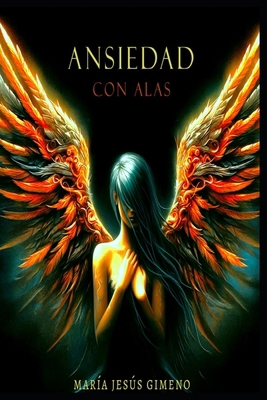 Ansiedad Con Alas [Spanish] B0FP2SY67C Book Cover