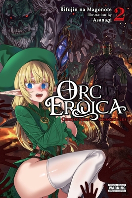 Orc Eroica, Vol. 2 (Light Novel): Conjecture Ch... 1975343042 Book Cover