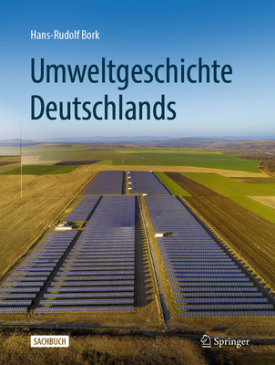 Umweltgeschichte Deutschlands [German] 3662611317 Book Cover