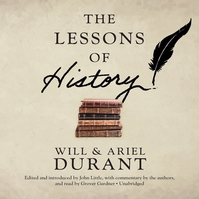 The Lessons of History: The Most Important Insi... 1572703962 Book Cover