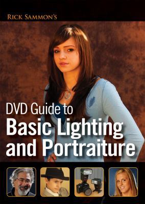 Rick Sammon's DVD Guide to Basic Lighting and P... 0470262575 Book Cover