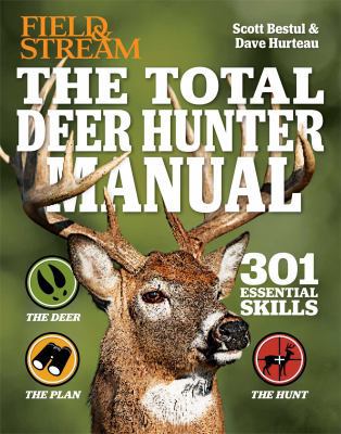 Field & Stream the Total Deer Hunter Manual 1616286342 Book Cover