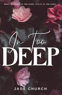 In Too Deep 1739896882 Book Cover