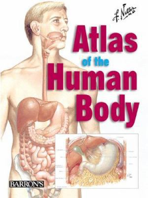 Netter's Atlas of the Human Body 0764158848 Book Cover