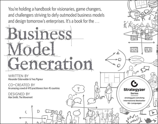 Business Model Generation: A Handbook for Visio... B00BD6RFFS Book Cover