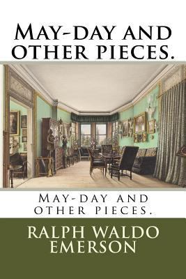 May-day and other pieces. 1727867211 Book Cover